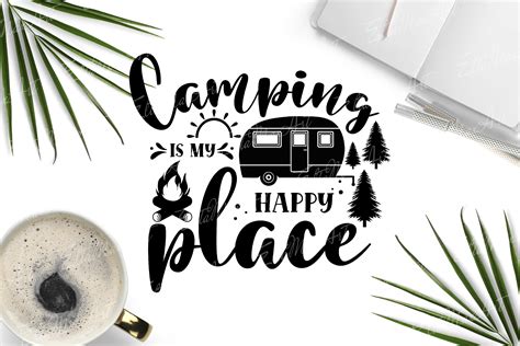 Camping Is My Happy Place Svg Camping Svg Camping 701512 Hand