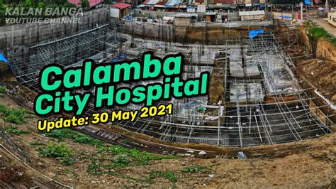 Calamba City Hospital Update Youtube