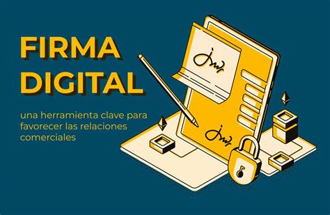 Firma digital qué es tipos y para qué sirve Gedsa