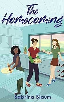 The Homecoming By Sabrina Blaum Listing The Lesbian Review