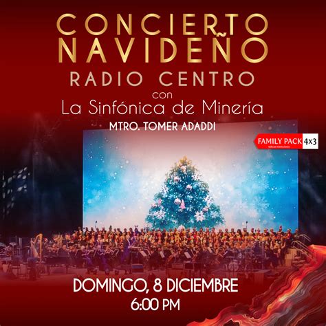 Concierto Navideño Grupo Radio Centro con la Sinfónica de Minería