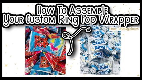 How To Assemble Your Custom Ring Pop Wrapper Working On Etsy Order