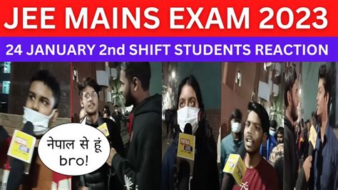 Jee Mains Exam 2023jee Mains Exam Students Reactionjee Mains Exam