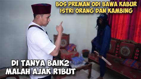 Preman R But Dgn Ustadz Nasihin Karena Bawa Kabur Kambing Dan Istri Pak