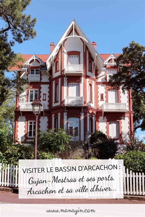 Bassin D Arcachon Beautiful Homes Beautiful Places Aquitaine City