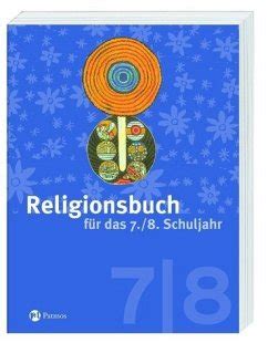 Religionsbuch F R Das Schuljahr Neuausgabe Von Hubertus Halbfas