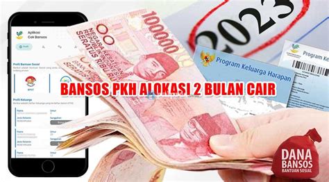 CEK REKENING Bansos PKH Alokasi 2 Bulan Sudah Masuk Penerima Kategori