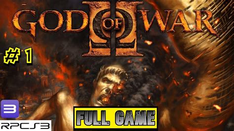 God Of War 2 RPCS 3 Pc Gameplay Walkthrough Part 1 No