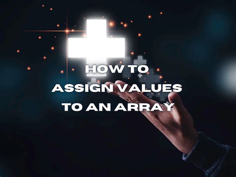 How To Assign Values To A C Array