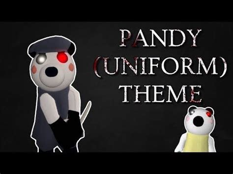 Pandy Uniform Official Theme Roblox Piggy Piggy Roblox Uniform