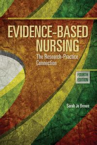 Evidence-Based Nursing 4th edition | 9781284099430, 9781284129120 ...