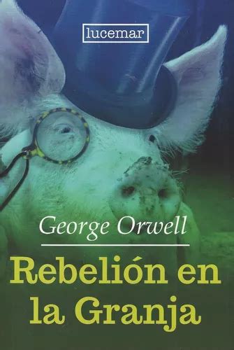 Rebelión En La Granja George Orwell Mercadolibre