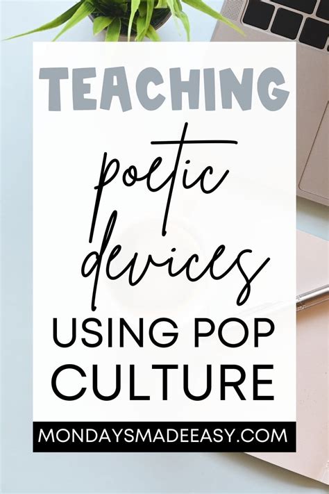 Using Poetic Devices In Songs For Teaching Students Poetry