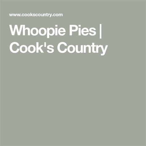 Whoopie Pies Americas Test Kitchen Recipe Recipe Whoopie Pies