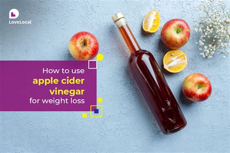 Apple Cider Vinegar For Weight Loss Lovelocal