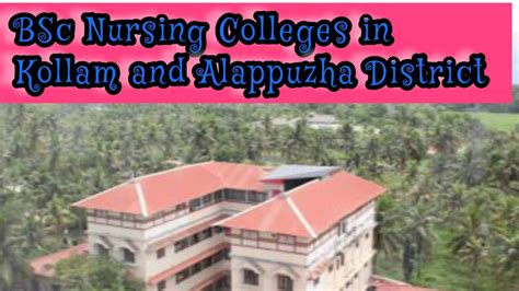 Bsc Nursing Colleges In Kollam And Alappuzha District Bscnursing