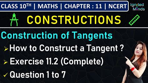 Class 10th Maths Construction Of Tangents Exercise 11 2 Q1 To Q7