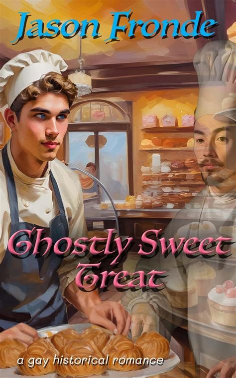 Ghostly Sweet Treat Gay Historical Romance Kindle Edition By Fronde