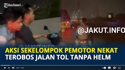 Aksi Sekelompok Pemotor Nekat Terobos Jalan Tol Tanpa Helm Ngebut