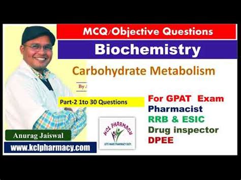 Mcq On Carbohydrate Metabolism Of Pharmacgnosy Part Pharmacgnosy