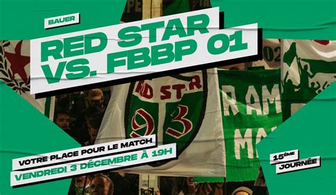 Votre Place Pour Red Star Bourg P Ronnas Red Star Football Club