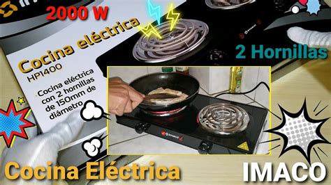 Cocina Eléctrica IMACO HP1400 Dos Hornillas Unboxing y Prueba ASMR