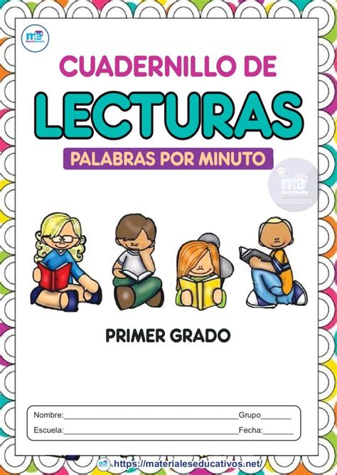 Cuadernillo De Lecturas Palabras Por Minuto Primer Grado Primeros