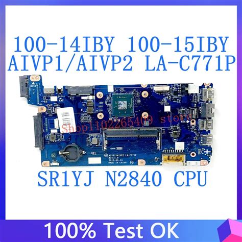 AIVP1 AIVP2 LA C771P Mainboard For Lenovo IdeaPad 100 15IBY High