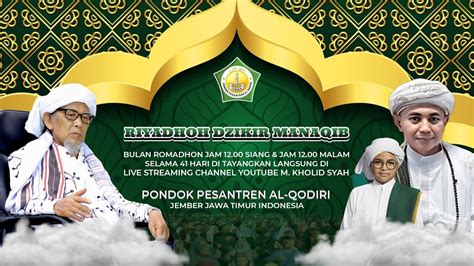 Live Malam Ke Riyadhoh Dzikir Manaqib Menyambut Datangnya Malam