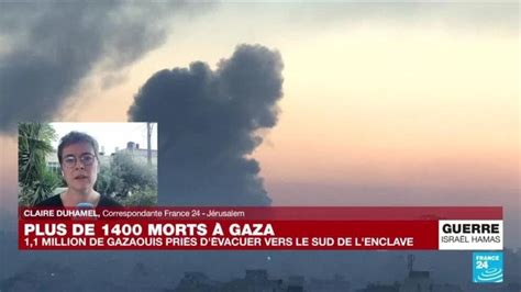 Plus D Un Million De Gazaouis Somm S D Vacuer Vers Le Sud De L Enclave