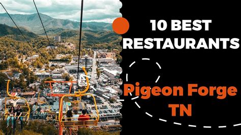 10 Best Restaurants In Pigeon Forge Tennessee 2022 Top Places