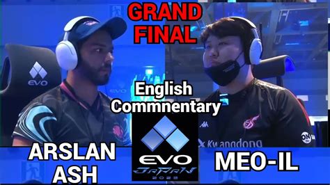 Arslan Ash Vs Meo Il Grand Final Evo Japan Tekken