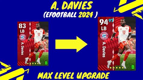 A Davies Max Level Training Upgrade In Efootball 2024 Mobile I After