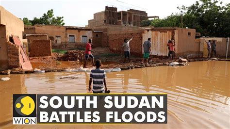 South Sudan Battles Worst Floods In 60 Years Latest English News