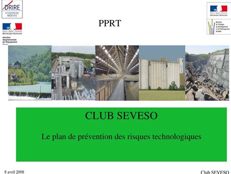 PPRT CLUB SEVESO Le plan de prévention des risques technologiques 8