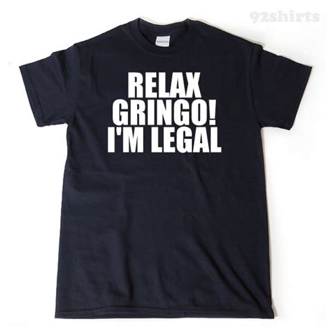 Relax Gringo Im Legal Svg Etsy