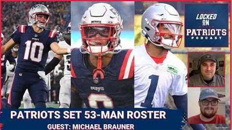 New England Patriots Set Initial 2024 53 Man Roster Whos In Whos