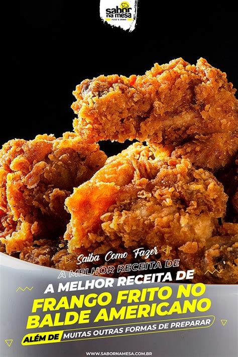 14 Receitas De Frango Frito No Balde Americano And Preparos Iguais De Fast Food