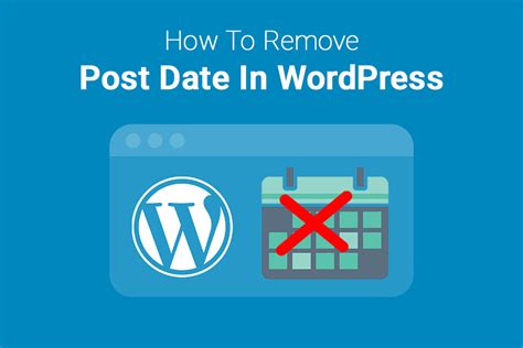 How To Remove Post Date In Wordpress Website Builder