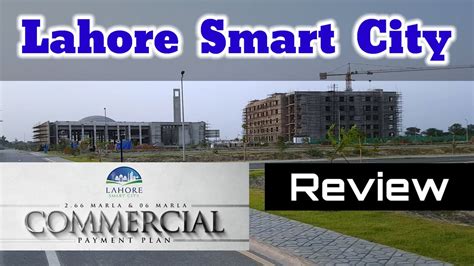 Lahore Smart City Commercial Review Kala Shah Kaku Interchange Lahore