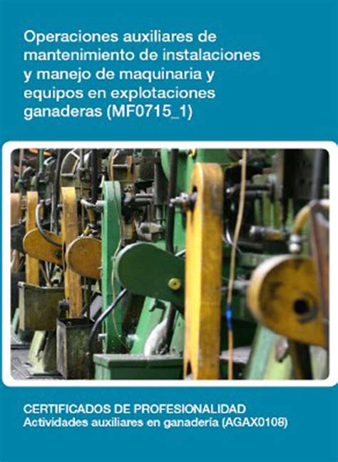 Operaciones Auxiliares De Mantenimiento De Instalaciones Y Manejo De