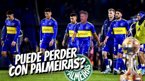 Boca Puede Perder Con Palmeiras Las Semifinal De La Copa Libertadores