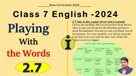 Class 7 English 2 7 Playing With The Words Ask And Answer The