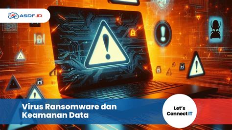 Waspada Ini Cara Mengatasi Serangan Virus Ransomware