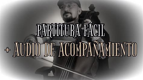 C Mo Tocar La Llorona F Cil Tutorial Partitura Acompa Amiento