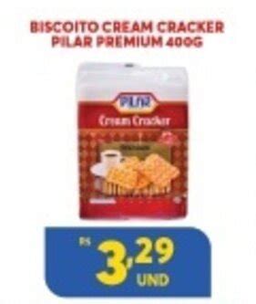 Biscoito Cream Cracker Pilar premium 400g oferta na Atacadão Centro Sul