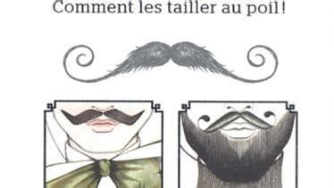 Votre Livre Sur Les Barbes Et Moustaches Ici