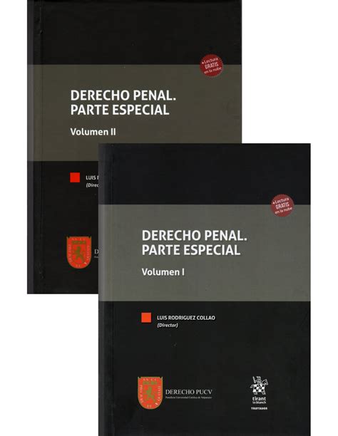 Derecho Penal Parte Especial VolÚmenes I Y Ii