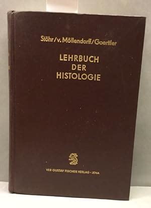 Lehrbuch Der Histologie Von Goerttler ZVAB