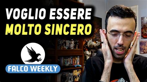 VOGLIO ESSERE MOLTO SINCERO Falco Weekly YouTube